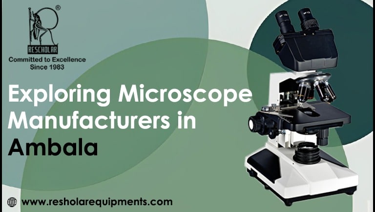 Microscope Manufacturers in Ambala